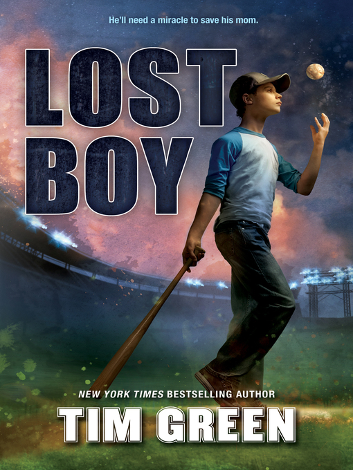 Title details for Lost Boy by Tim Green - Wait list